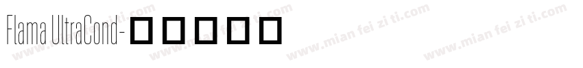 Flama UltraCond字体转换